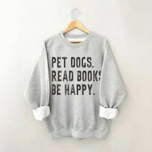 Bookish Reading Books and Dogs Sweatshirt