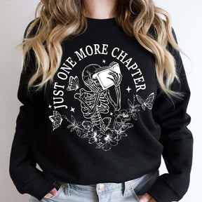 Just One More Chapter Cool Readers Sweatshirt