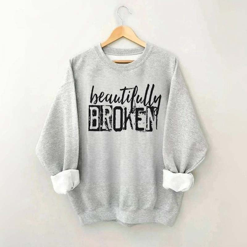 Beautifully Broken Sweatshirt