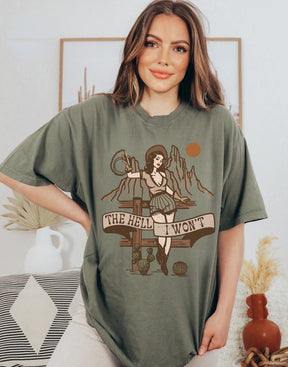 Das „Hell I Won't Western“-Grafik-T-Cowgirl-Shirt