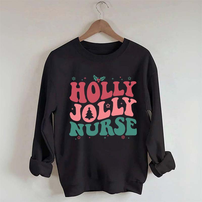 Holly Jolly Nurse Christmas Sweatshirt