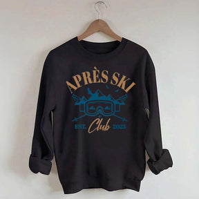 Apres Ski Club Est 2025Sweatshirt