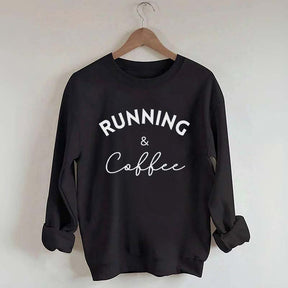 Running And Coffee Sweatshirt