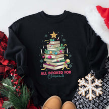 All Booked For Christmas Sweatshirt