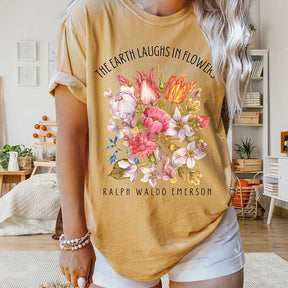 The Earth Laughs in Flowers Floral Illustration T-Shirt