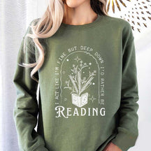 I'd Rather Be Reading Booktok Sweatshirt