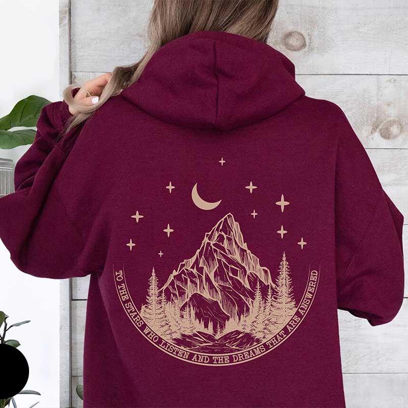 To The Stars Who Listen and The Dreams That Are Answered Hoodie