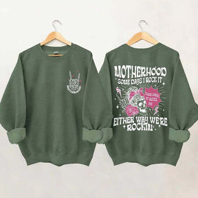 Rocking Motherhood Sweatshirt