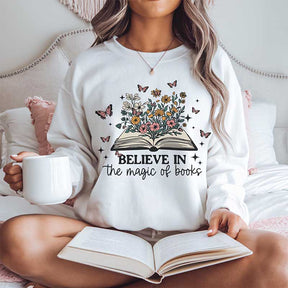 Believe In The Magic Of Book Sweatshirt