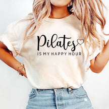 Pilates is My Happy Hour T-Shirt