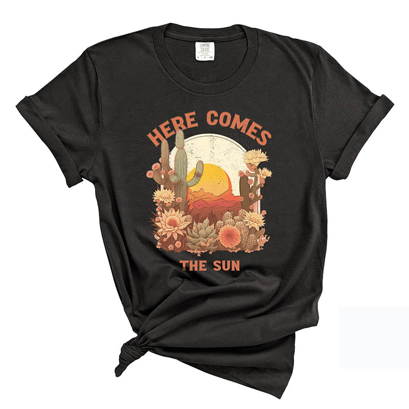 Here Comes The Sun Cactus T-Shirt