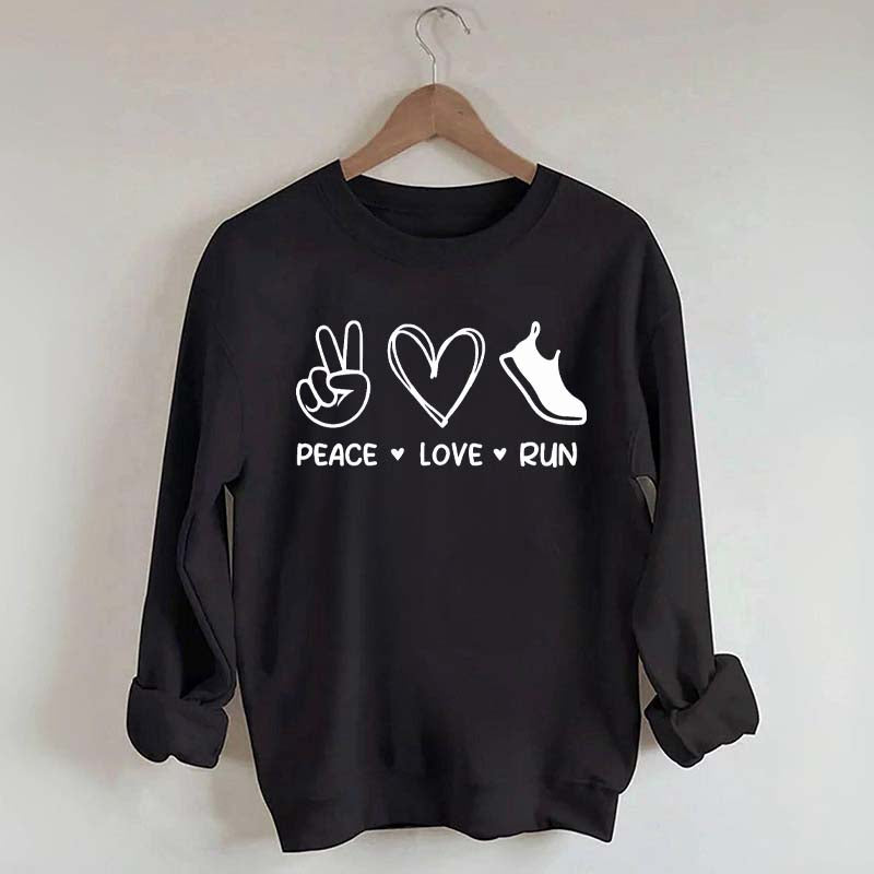 Peace Love Run Runner Sweatshirt