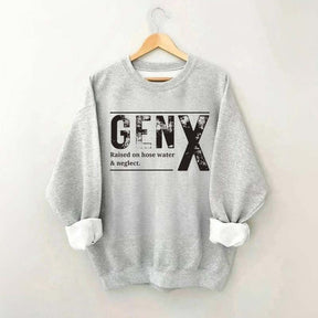 Funny Gen X Sarcastic Sweatshirt