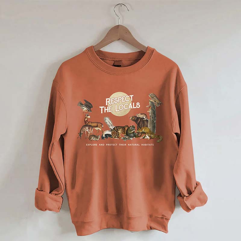 Respect The Locals Woodland Animals Sweatshirt