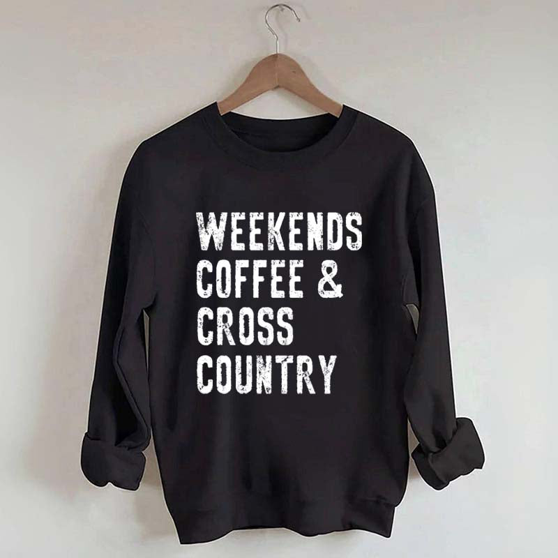 Weekends Coffee And Cross Country Runner Sweatshirt