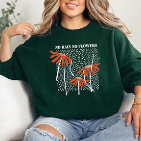 No Rain No Flowers Floral Graphic Sweatshirt