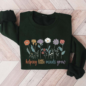 Cute Helping Little Minds Grow Sweatshirt