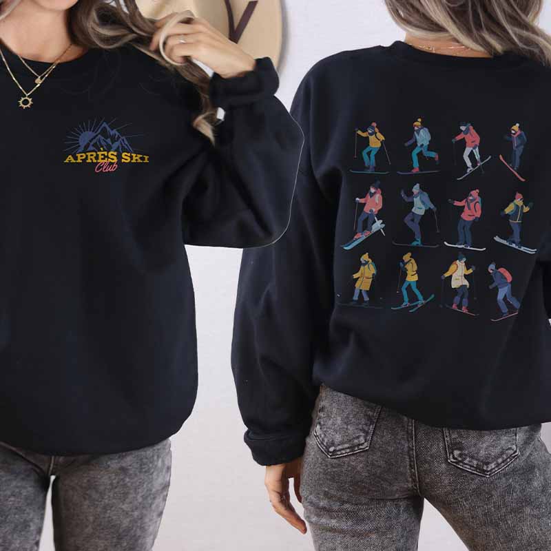 Apres Ski Club Skiier Winter Trip Sweatshirt