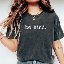 Cute Be Kind Print T-Shirt