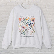 Bible Verse Watercolor Flowers Scripture Sweatshirt