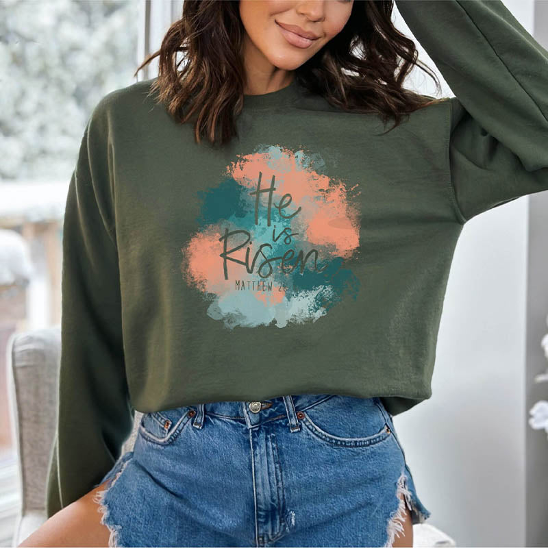 He is Risen Christian Gift Sweatshirt