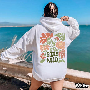 Stay Wild Boho Floral Nature Hoodie