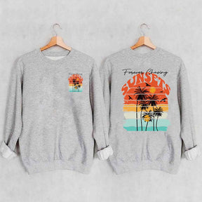 Trendy Forever Chasing Sunsets Sweatshirt