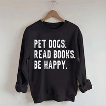 Bookish Reading Books and Dogs Sweatshirt