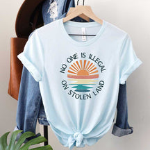 No One Is Illegal On Stolen Land Social T-Shirt