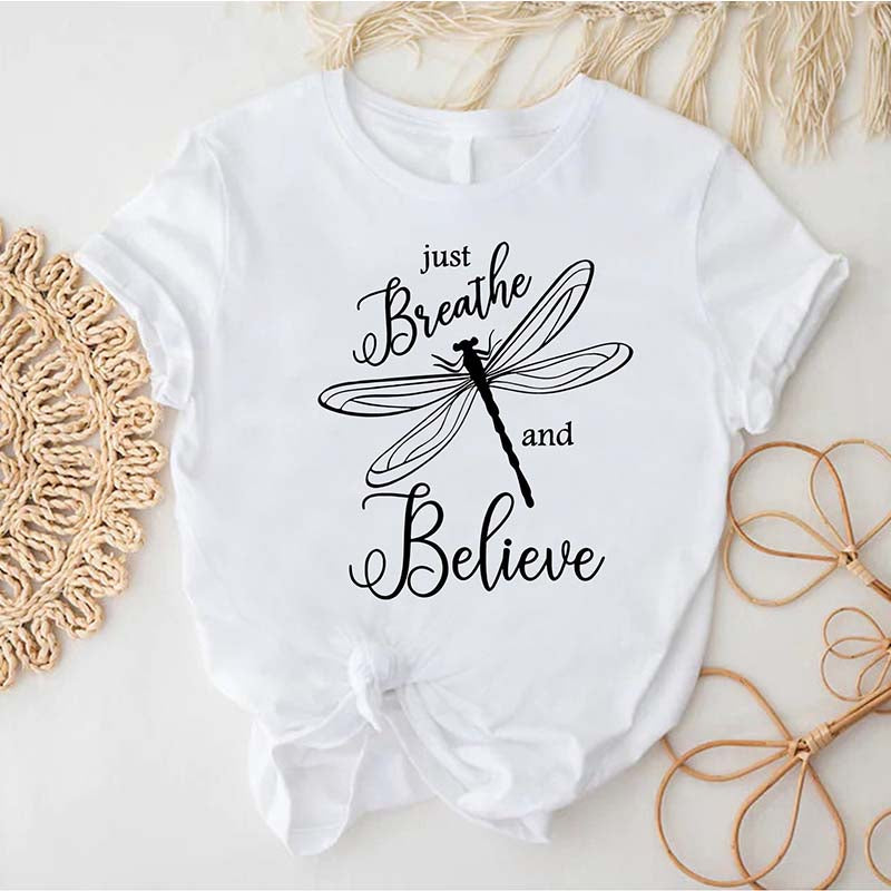 Just Breathe and Believe Dragonfly Lover T-Shirt