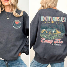 No City Lights Just Camp Fire Nights School Sweatshirt