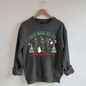 Dead Inside But It's Christmas Sweatshirt