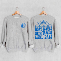 Boat Waves Sun Rays Lake Days Sweatshirt