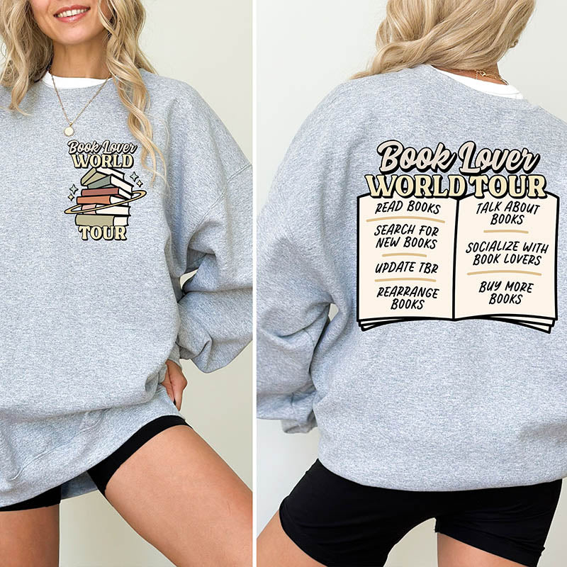 Book Lover World Tour Funny Bookish Sweatshirt