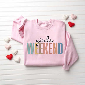 Girls Weekend Sweatshirt