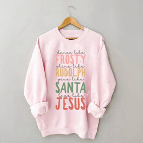 Frosty Rudolph Santa Jesus Sweatshirt