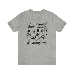 Hooray It's Library Day T-Shirt