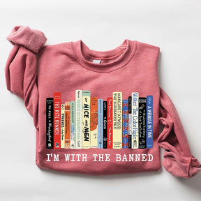 Im With The Banned Reading Teacher Sweatshirt