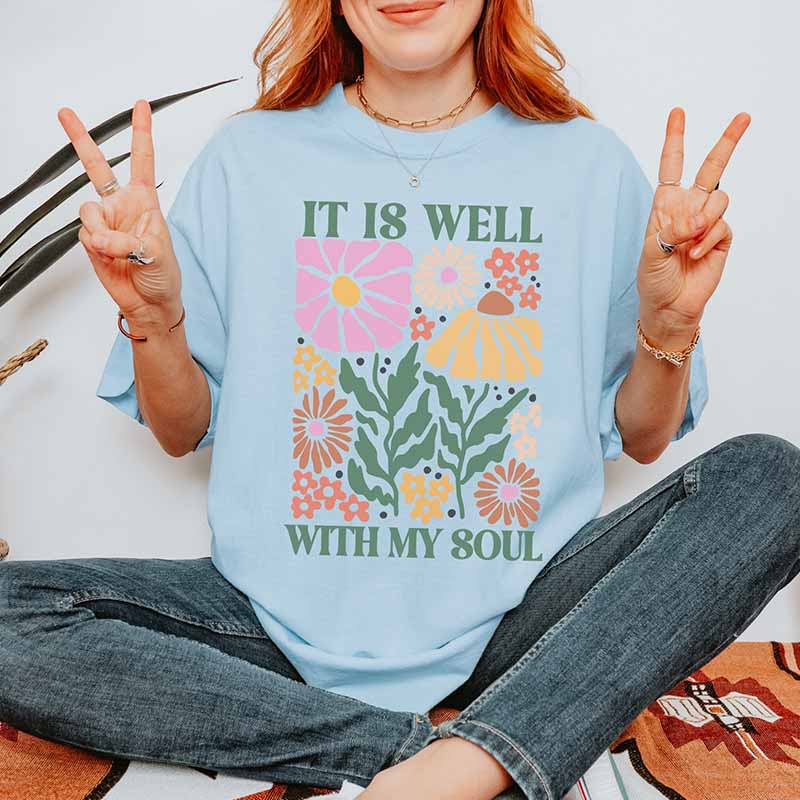 Floral It is Well Soul Scripture T-Shirt