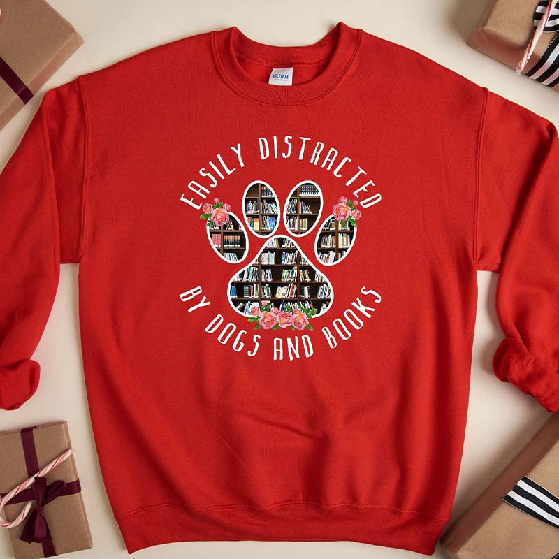 Easily Distracted Dogs And Books Sweatshirt