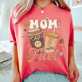 Mom Fuel Coffee Lovers T-Shirt