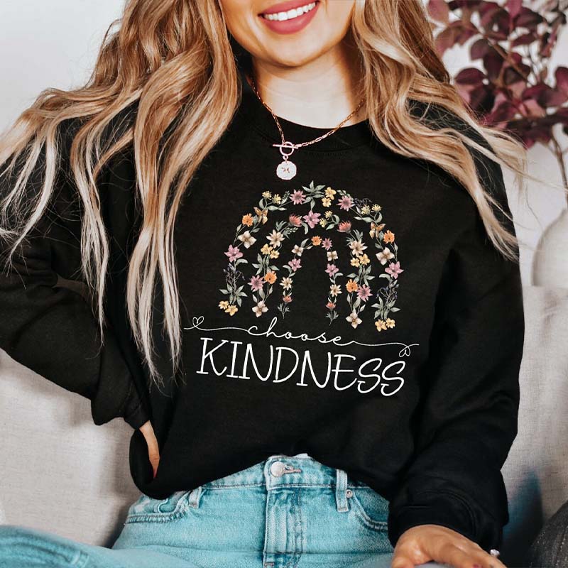 Choose Kindness Good Vibes Sweatshirt