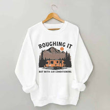 Roughing It Mountains Retro Vintage Sweatshirt