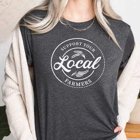 Support Your Local Farmers T-Shirt