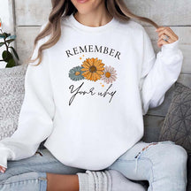 Remember Your Why Sweatshirt