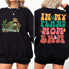 In My Plant Mom Era Sweatshirt