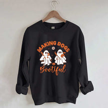 Making Dogs Bootiful Sweatshirt