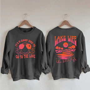 Lake Life The Best Life Sweatshirt