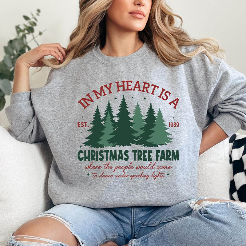 In My Heart Is A Christmas Tree Farm Sweatshirt