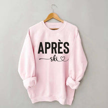 Apres Ski Weekend Trip Sweatshirt